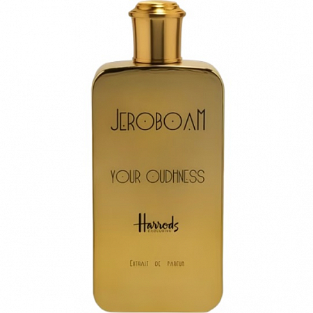 Jeroboam Your Oudhness