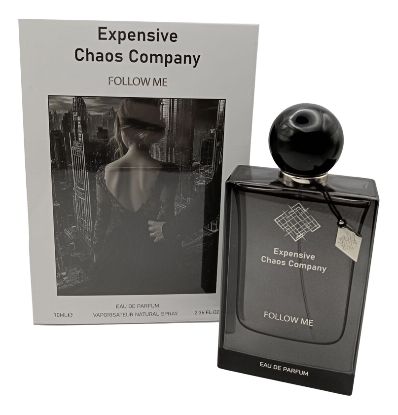 Expensive Chaos Company Follow Me