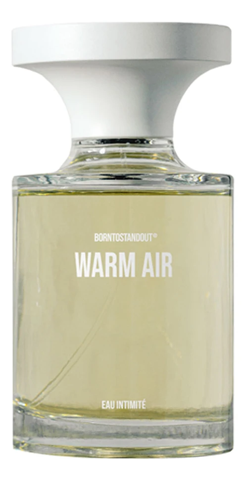 BORNTOSTANDOUT Warm Air