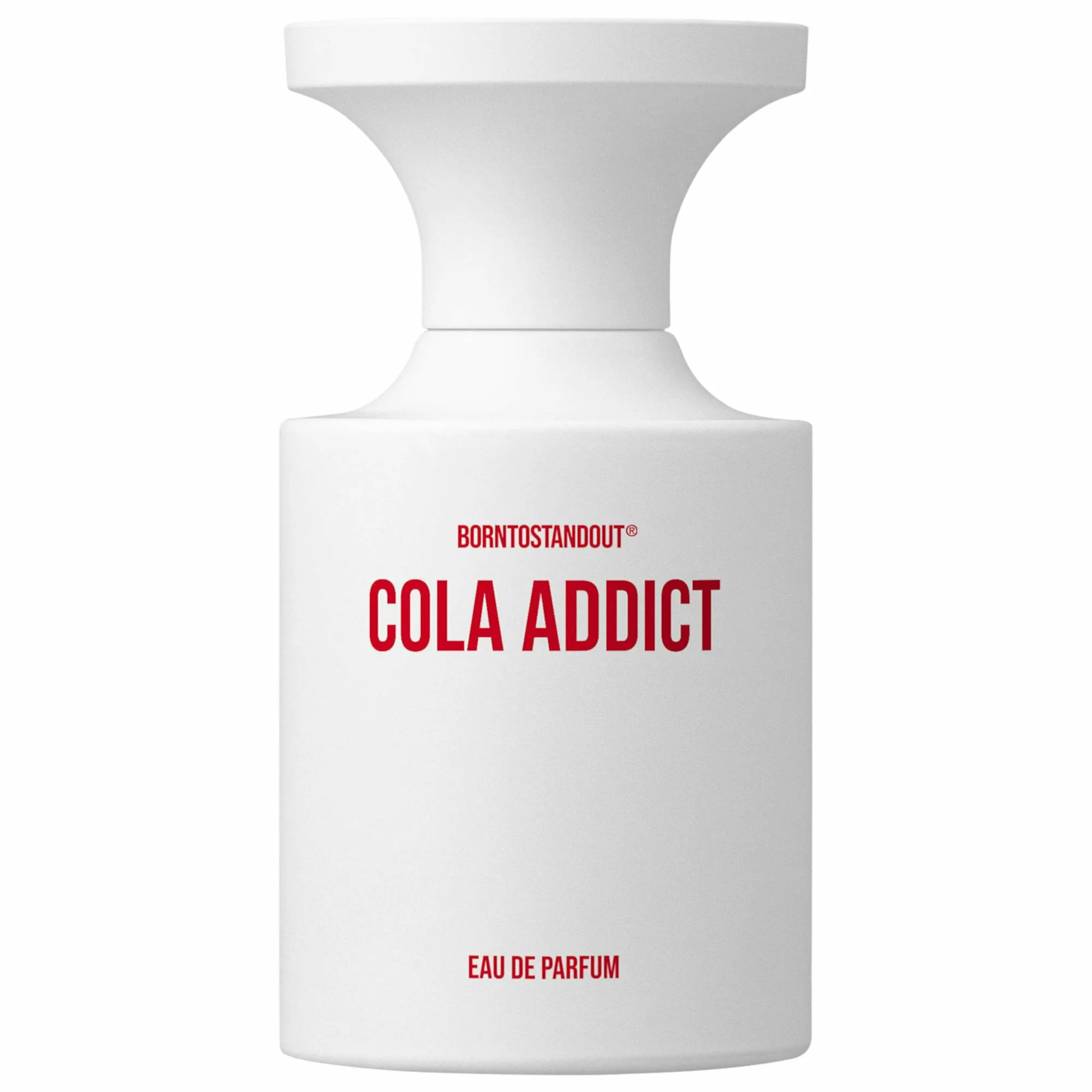 BORNTOSTANDOUT Cola Addict