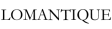 Lomantique