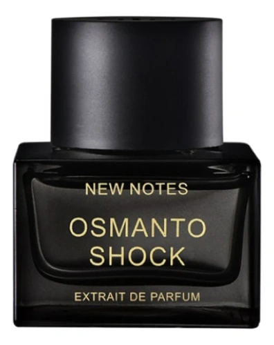 NEW NOTES Osmanto Shock