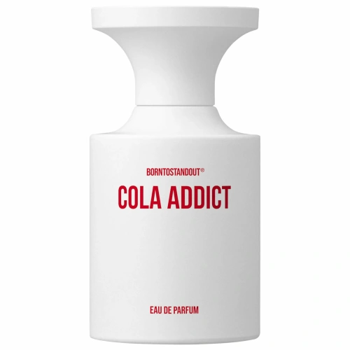 BORNTOSTANDOUT Cola Addict
