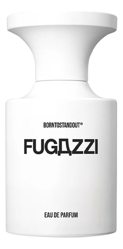BORNTOSTANDOUT FUGAZZI