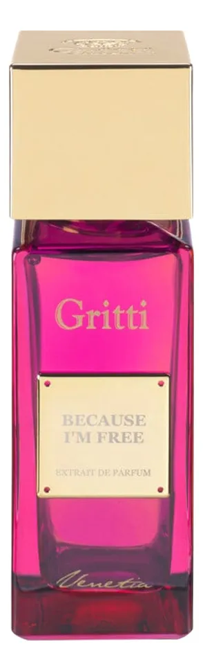 Gritti Because I Am Free
