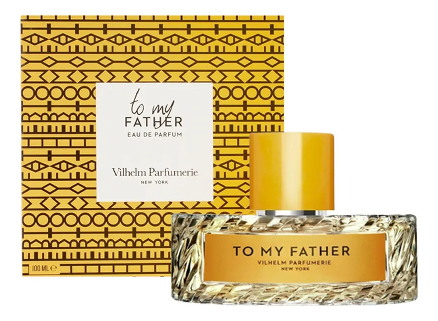Vilhelm Parfumerie To My Father Парфюмерная вода унисекс 100 ml