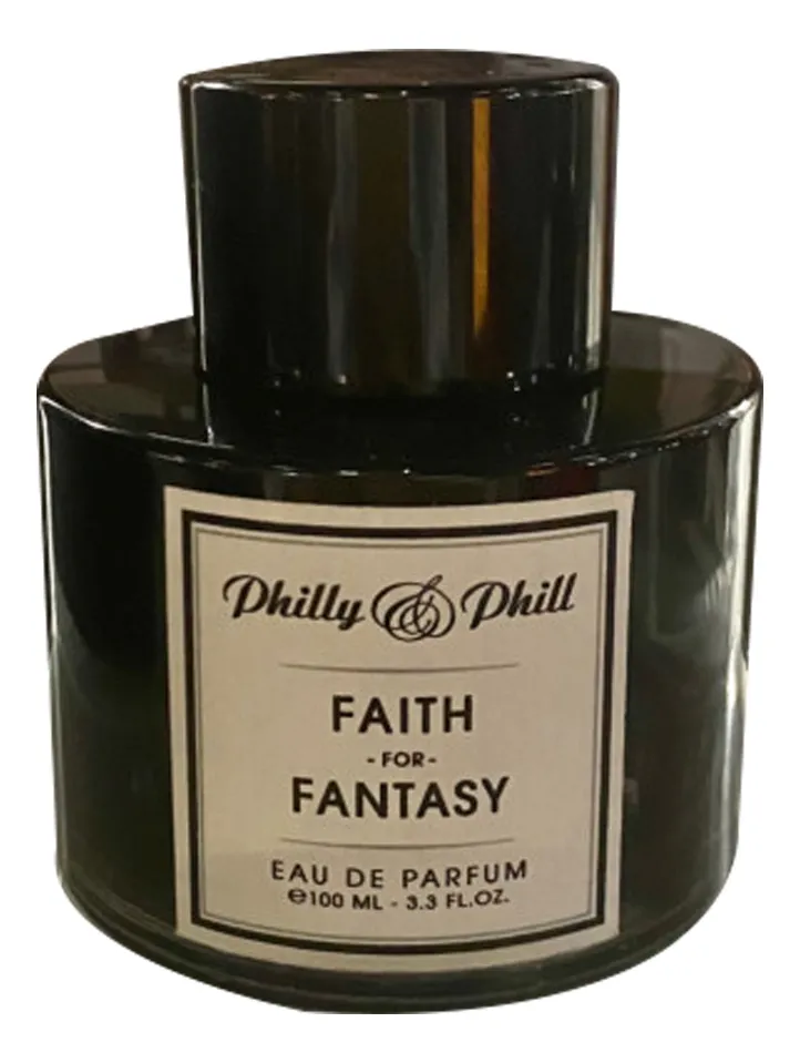 Philly & Phill Faith for Fantasy Парфюмерная вода унисекс 100 ml тестер