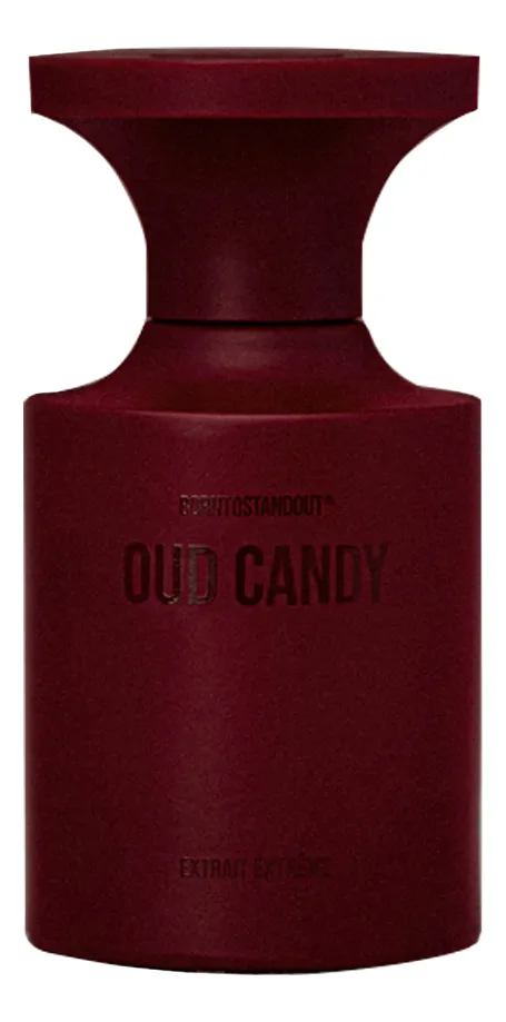 BORNTOSTANDOUT Oud Candy